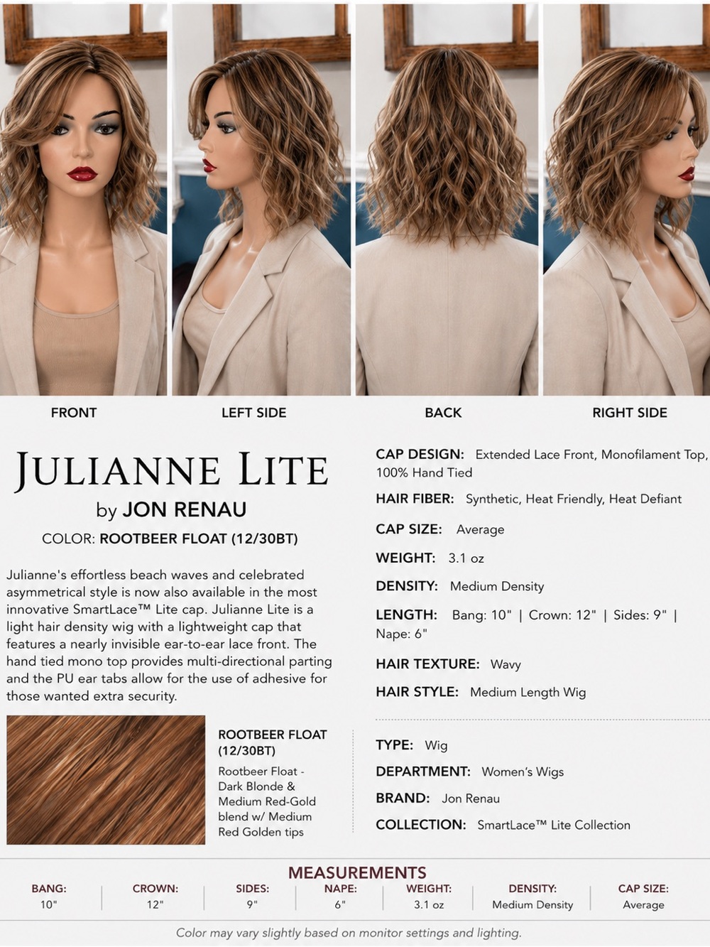 Julianne Lite by Jon Renau in Rootbeer Float HAND TIED